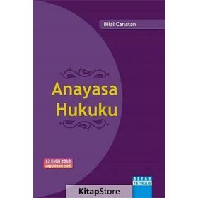 ANAYASA HUKUKU - BILAL CANATAN