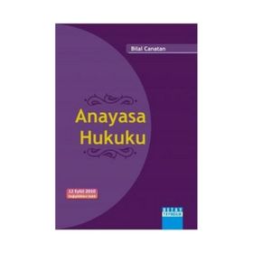 ANAYASA HUKUKU - BILAL CANATAN