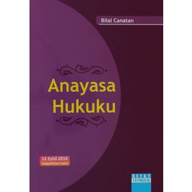 ANAYASA HUKUKU - BILAL CANATAN