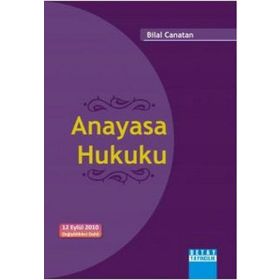 ANAYASA HUKUKU - BILAL CANATAN