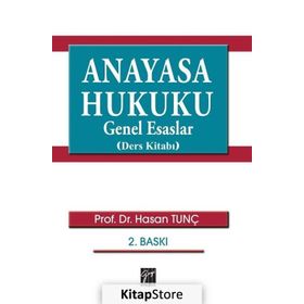 Anayasa Hukuku Genel Esaslar - Murat Erdoğan