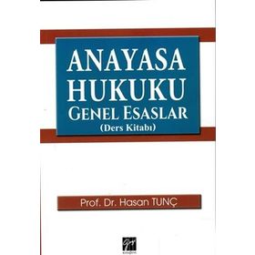 Anayasa Hukuku Genel Esaslar - Murat Erdoğan