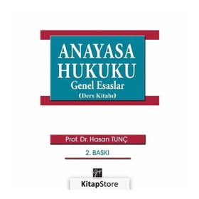 Anayasa Hukuku Genel Esaslar - Murat Erdoğan