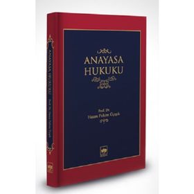 Anayasa Hukuku - Hasan Fehim Üçışık