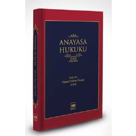 Anayasa Hukuku - Hasan Fehim Üçışık
