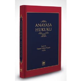 Anayasa Hukuku - Hasan Fehim Üçışık