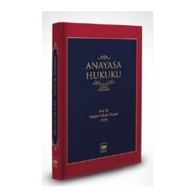 Anayasa Hukuku - Hasan Fehim Üçışık