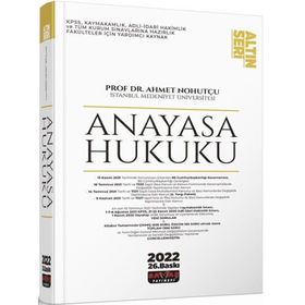 Anayasa Hukuku Konu Anlatımı Altın Seri - Ahmet Nohutçu 2022 Savaş Yayınevi