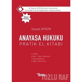 Anayasa Hukuku Pratik El Kitabı - Soysal Aygün