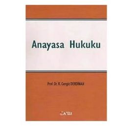 Anayasa Hukuku - Ramazan Cengiz Derdiman