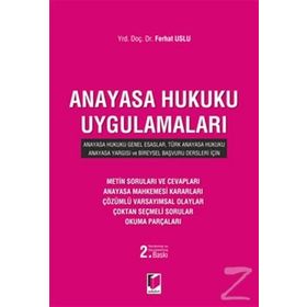 ANAYASA HUKUKU UYGULAMALARI - HASAN TUNÇ;FARUK BILIR;BÜLENT YAVUZ