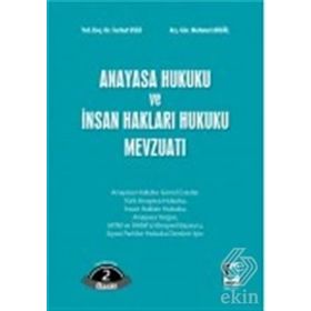 Anayasa Hukuku ve İnsan Hakları Hukuku Mevzuatı - Ferhat Uslu