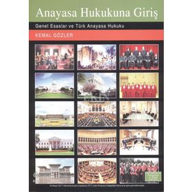 Anayasa Hukukuna Giriş - Kemal Gözler