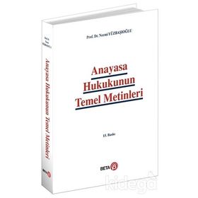 ANAYASA HUKUKUNUN TEMEL METINLERI - NECMI YÜZBAŞIOĞLU