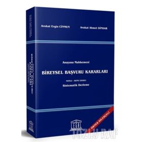 Anayasa Mahkemesine Bireysel Başvuru - Mustafa Mert Alpbaz