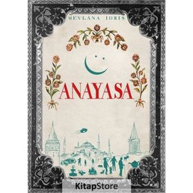 Anayasa - Mevlana İdris