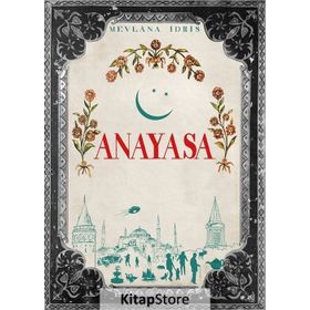 Anayasa - Mevlana İdris