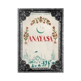 Anayasa - Mevlana İdris