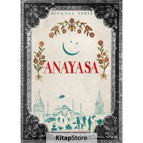 Anayasa - Mevlana İdris