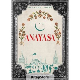 Anayasa - Mevlana İdris