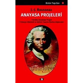 ANAYASA PROJELERI - JEAN JACQUES ROUSSEAU