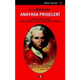 ANAYASA PROJELERI - JEAN JACQUES ROUSSEAU