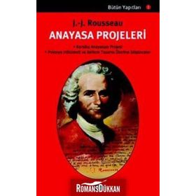 ANAYASA PROJELERI - JEAN JACQUES ROUSSEAU