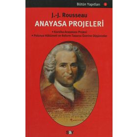 ANAYASA PROJELERI - JEAN JACQUES ROUSSEAU