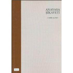 ANAYASA ŞİKAYETİ - CABIR ALIYEV