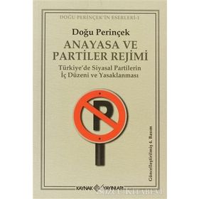 Anayasa ve Partiler Rejimi - Doğu Perinçek