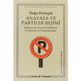 Anayasa ve Partiler Rejimi - Doğu Perinçek