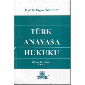 Anayasa ve Türk Anayasa Hukuku - Ömer Keskinsoy