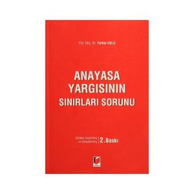 Anayasa Yargısının Sınırları Sorunu - Ferhat Uslu