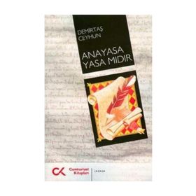 Anayasa Yasa Mıdır - Demirtaş Ceyhun
