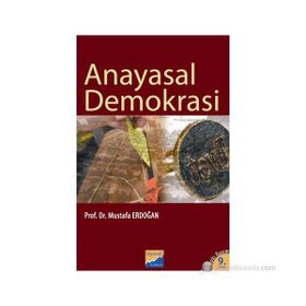 ANAYASAL DEMOKRASI - MUSTAFA ERDOĞAN