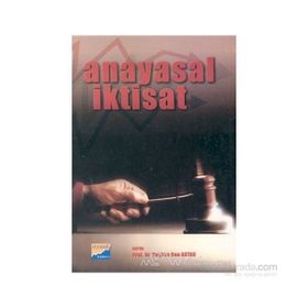 ANAYASAL İKTİSAT - COŞKUN CAN AKTAN