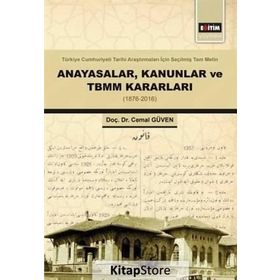 Anayasalar Kanunlar ve TBMM Kararları - Cemal Güven