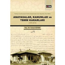 Anayasalar Kanunlar ve TBMM Kararları - Cemal Güven