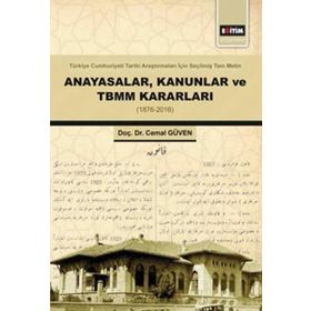 Anayasalar Kanunlar ve TBMM Kararları - Eğitim Yayınevi