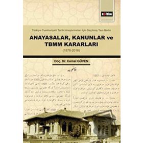 Anayasalar Kanunlar ve TBMM Kararları - Eğitim Yayınevi