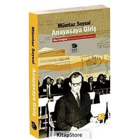 ANAYASAYA GİRİŞ - MÜMTAZ SOYSAL