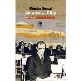 ANAYASAYA GİRİŞ - MÜMTAZ SOYSAL