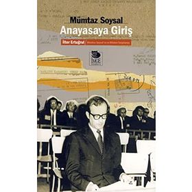 ANAYASAYA GİRİŞ - MÜMTAZ SOYSAL