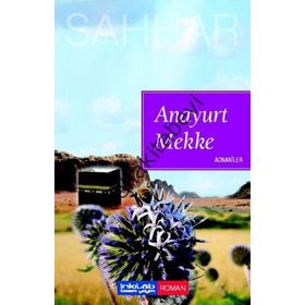 ANAYURT MEKKE ADNANILER - ABDULHAMID CUDE ES-SAHHAR