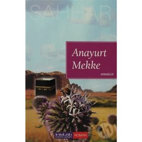 ANAYURT MEKKE ADNANILER - ABDULHAMID CUDE ES-SAHHAR