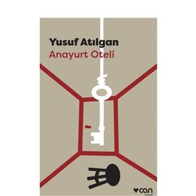 Anayurt Oteli - Yusuf Atılgan