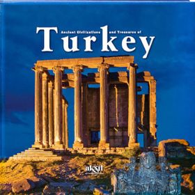 Ancient Civilizations and Treasures of Turkey - İlhan Akşit