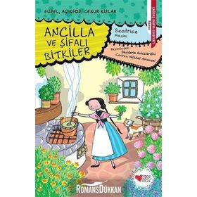 Ancilla Ve Şifalı Bitkiler - Beatrice Masini