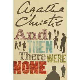 And Then There Were None - Agatha Christie