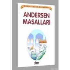 ANDERSAN MASALLARI - HANS CHRISTIAN ANDERSEN